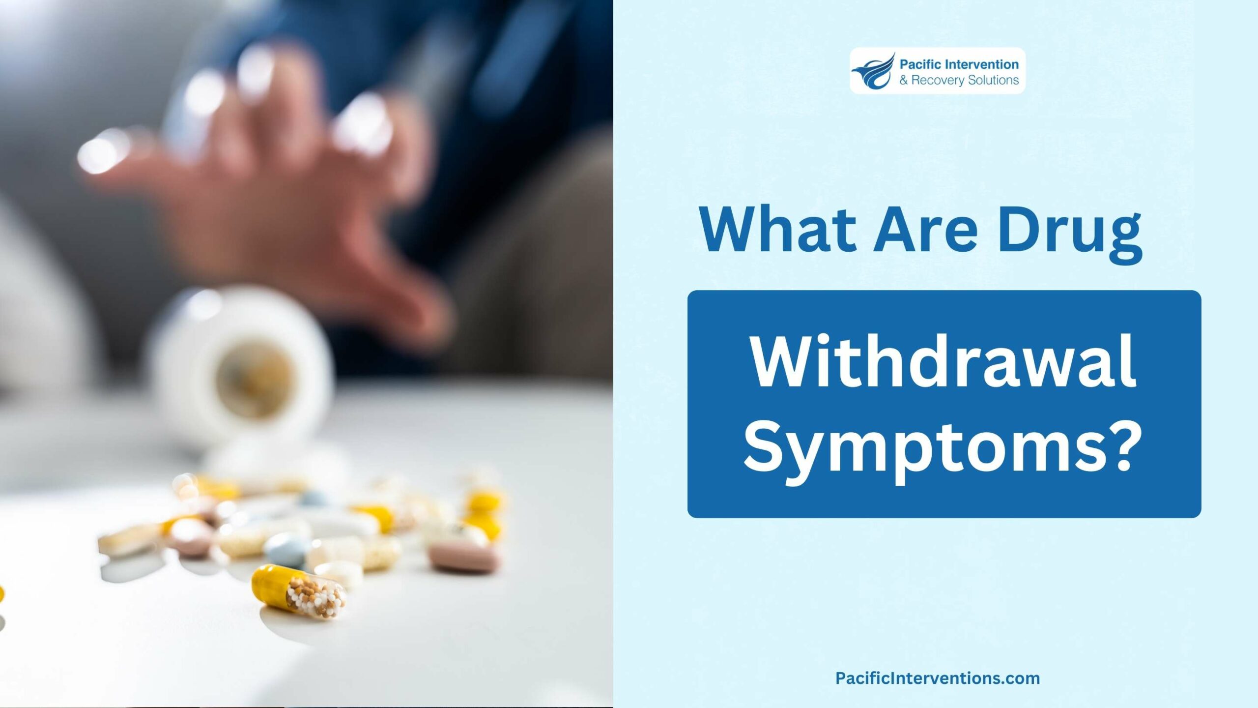 What Are Drug Withdrawal Symptoms