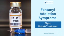 Fentanyl Addiction Symptoms