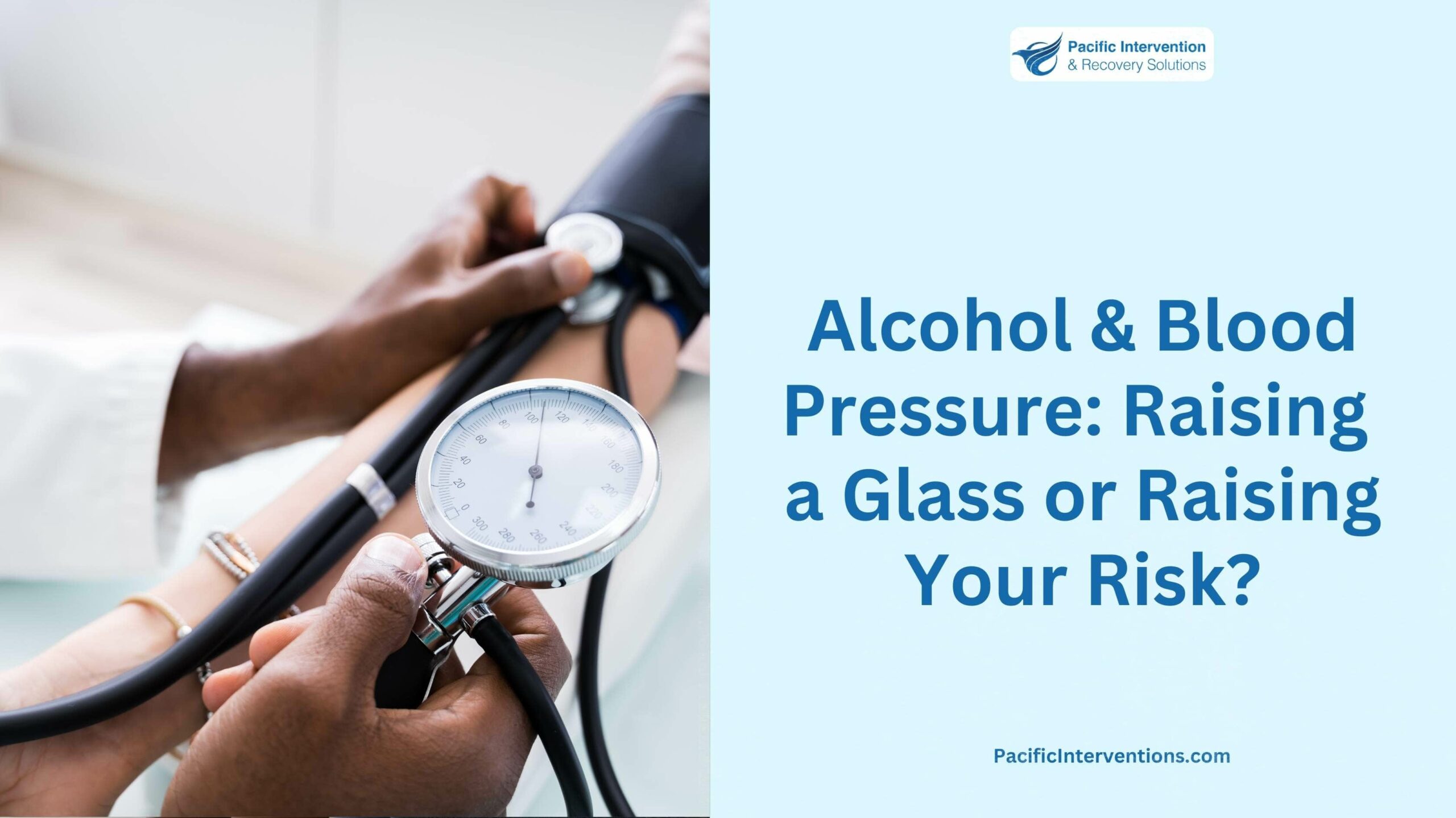 Alcohol & Blood Pressure Raising a Glass or Raising Your Risk ...