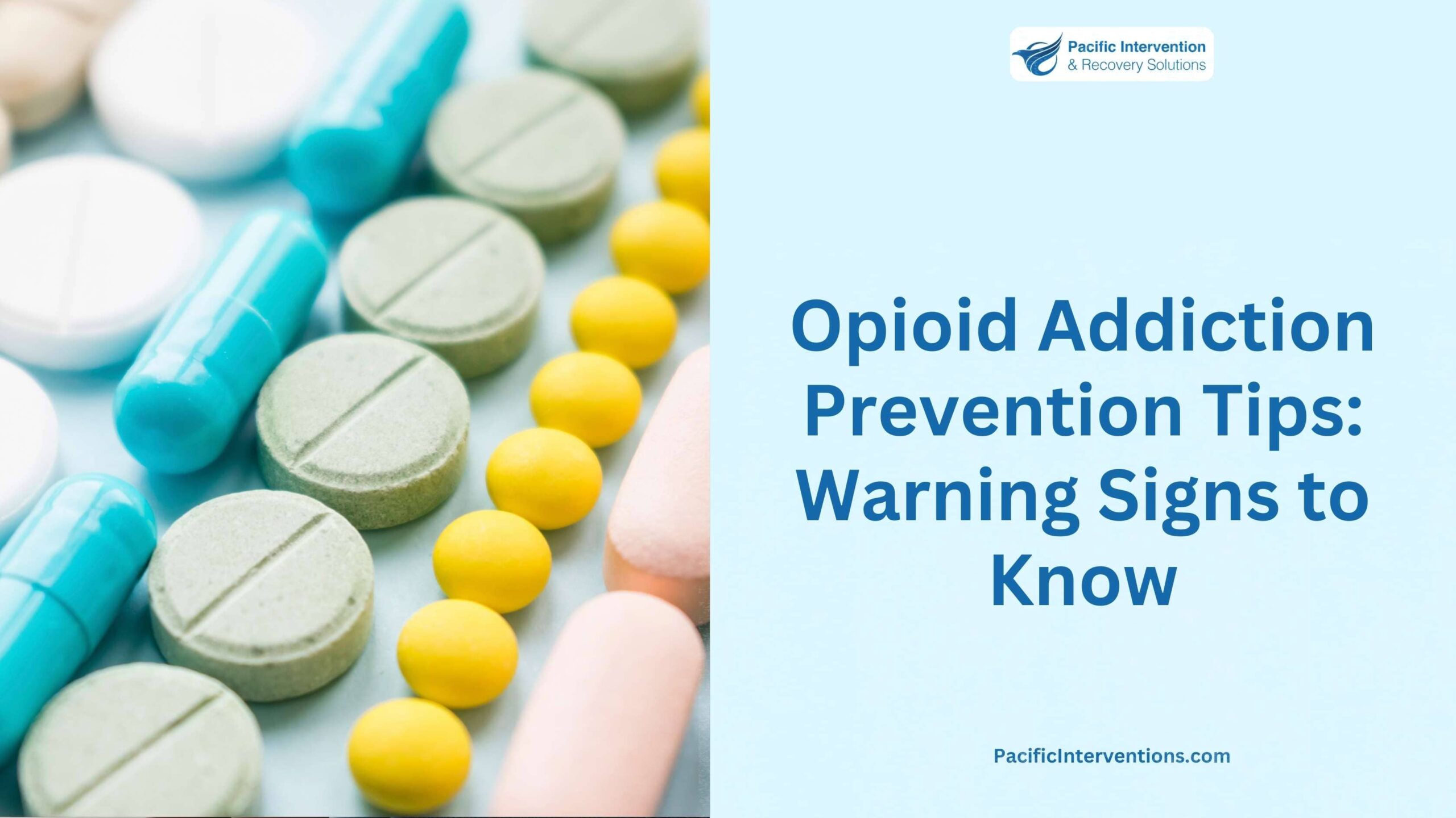 Opioid Addiction Prevention Tips